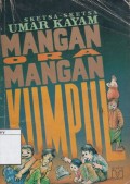 Mangan ora mangan kumpul : sketsa-sketsa