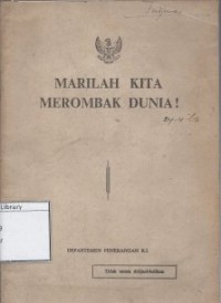Marilah Kita Merombak Dunia
