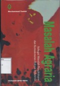 Masalah Agraria : Sebagai Masalah Penghidupan dan Kemakmuran Rakyat Indonesia