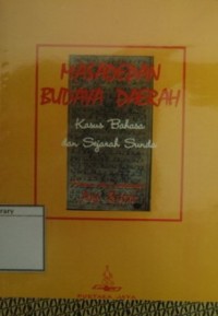 Masa Depan Budaya Daerah: Kasus Bahasa dan Sejarah Sunda
