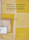 Masalah Penyebaran Kebudayaan Hindu di Kepulauan Indonesia