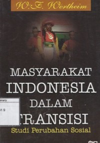 Masyarakat Indonesia dalam Transisi: Studi perubahan sosial