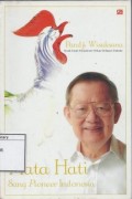 Mata Hati Sang Pioneer Indonesia: Biografi Pandji Wisaksana