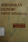 Memadjukan Ekonomi Daerah Terbelakang