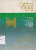 Membangun Masyarakat Indonesia Abad XXI: Prosiding Simposium Nasional Cendekiawan Muslim