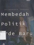 Membedah Politik Orde Baru: Catatan dari kaki Merapi