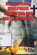 Membongkar konspirasi Yudhoyono dan Partai Demokrat