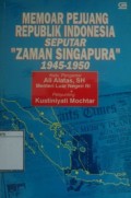 Memoar Pejuang Republik Indonesia Seputar 