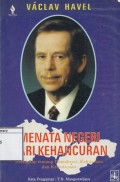Menata Negeri dari Kehancuran: Pemikiran tentang demokrasi, kekuasaan dan kebudayaan