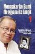 Mengakar Ke Bumi Menggapai Ke langit : Himpunan Puisi 1960-2008