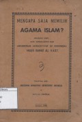 Mengapa Saja Memilih Agama Islam?