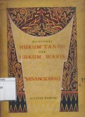 Menggali hukum tanah dan hukum waris Minangkabau