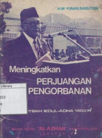 Meningkatkan Perjuangan Dan Pengorbanan