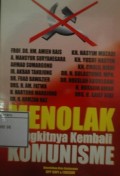 Menolak Bangkitnya Kembali Komunisme