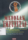 Menolak Impunitas: Serangkaian Prinsip Perlindungan dan Pemajuan Hak Asasi Manusia Melalui Upaya Memerangi Impunitas Prinsip-prinsip Hak Korban