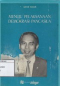 Menuju Pelaksanaan Demokrasi Pancasila