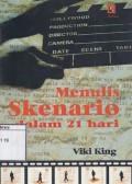 Menulis Skenario Dalam 21 Hari: Metode inner movie