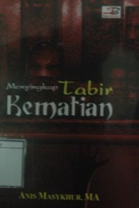 Menyingkap Tabir Kematian