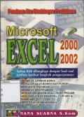 Panduan Jitu Bimbingan Praktikum Microsoft Excel 2000-2002 : Setiap Bab Dilengkapi dengan Soal-Soal Latihan Berikut Langkah Pengerjaannya