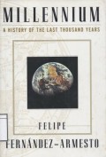 Millenium: A history of the last thousand years