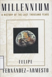 Millenium: A history of the last thousand years