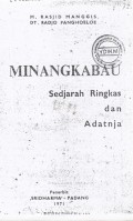 Minangkabau : sedjarah ringkas dan adatnja
