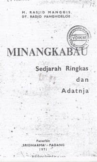 Minangkabau : sedjarah ringkas dan adatnja