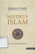 Mistikus Islam : ujaran-ujaran dan karyanya