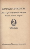 Modern Business: A Series of Texts Prepared as Part of the Modern Business Program