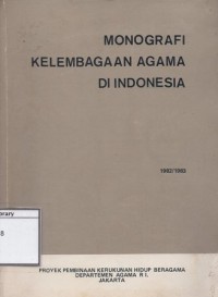 Monografi Kelembagaan Agama di Indonesia