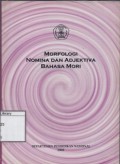 Morfologi Nomina dan Adjektiva Bahasa Mori