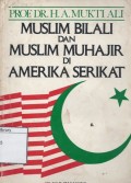 Muslim Bilali dan Muslim Muhajir di Amerika Serikat