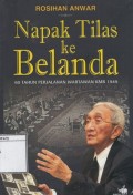 Napak Tilas ke Belanda: 60 Tahun Perjalanan Wartawan KMB 1949