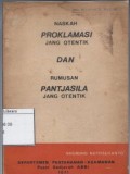 Naskah Proklamasi jang Otentik dan Rumusan Pantjasila jang Otentik