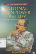 National Manpower Strategy (Strategi Ketenagakerjaan Nasional)