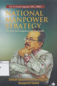 National Manpower Strategy (Strategi Ketenagakerjaan Nasional)