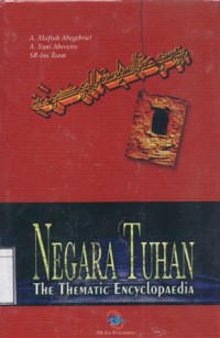 Negara Tuhan: The Thematic Encyclopedia