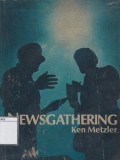 Newsgathering
