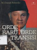 Orde Baru dan Orde Transisi: Wacana kritis atas penyalahgunaan kekuasaan dan krisis ekonomi