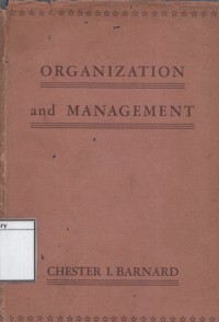 Organization and Management: Selected Papers