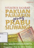 Nyukcruk Sajarah Pakuan Pajajaran jeung Prabu Siliwangi