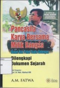 Pancasila karya bersama milik bangsa, bukan hak paten suatu golongan : dilengkapi dkumen sejarah