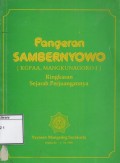 Pangeran Sambernyowo (KGPAA. Mangkunagoro I): Ringkasan sejarah perjuangannya
