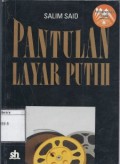 Pantulan Layar Putih: Film Indonesia dalam Kritik dan Komentar