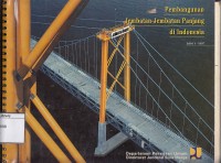 Pembangunan Jembatan-Jembatan Panjang di Indonesia