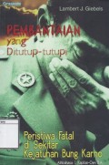 Pembantaian yang Ditutup-Tutupi Peristiwa Fatal di Sekitar Kejatuhan Bung Karno
