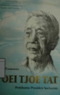 Memoar Oei Tjoe Tat: pembantu presiden Soekarno