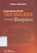 Tan Malaka Menolak Blanquisme: Pemberontakan PKI 1926