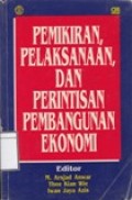 Pemikiran, Pelaksanaan dan Perintisan Pembangunan Ekonomi