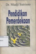 Pendidikan Pemerdekaan